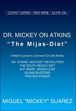Dr Mickey on Atkins
