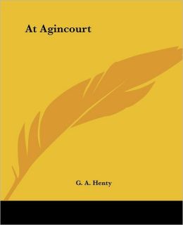 At Agincourt