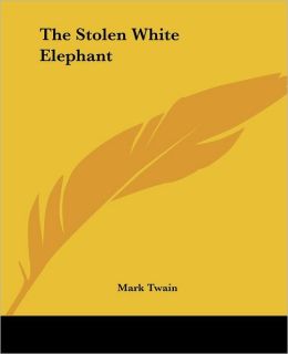 The Stolen White Elephant