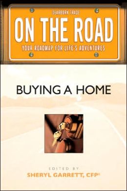 On the Road: Buying a Home (On the Road Series)