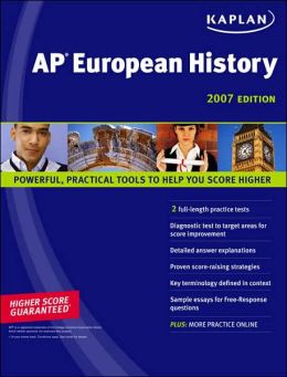 Kaplan AP European History 2007