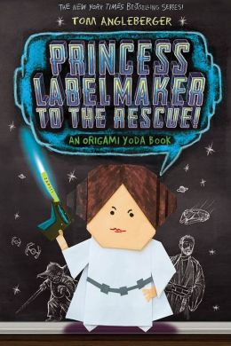 Princess Labelmaker to the Rescue!: An Origami Yoda Book (B&N Exclusive Edition)