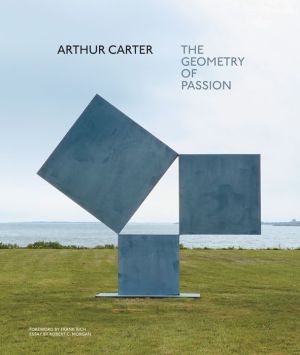Arthur Carter: The Geometry of Passion