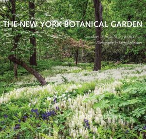 The New York Botanical Garden: Revised and Updated Edition