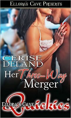 Her Three-Way Merger