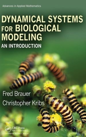 Book Dynamical Systems for Biological Modeling: An Introduction