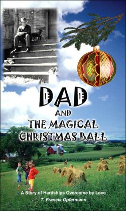 Dad and the Magical Christmas Ball