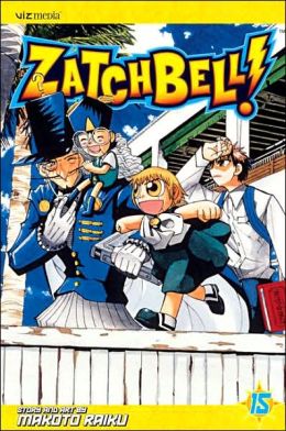 Zatch Bell!, Vol. 16 (v. 16) Makoto Raiku and Annette Roman