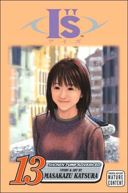 I''s, Volume 13 Masakazu Katsura and Yumi Hoashi