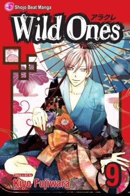 Wild Ones, Vol. 9 Kiyo Fujiwara