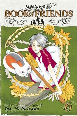 Natsume's Book of Friends, Vol. 6 Yuki Midorikawa