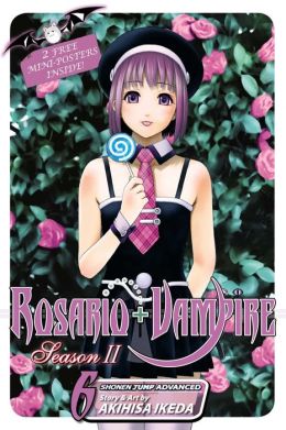 Rosario+Vampire: Season II, Vol. 6 Akihisa Ikeda