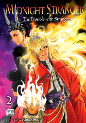 Midnight Stranger, Vol. 2 (Yaoi Manga): The Trouble with Strangers