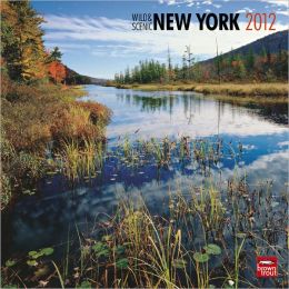 2012 New York, Wild & Scenic Square 12X12 Wall Calendar