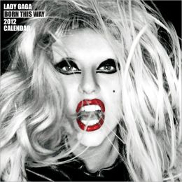 Lady Gaga 2012 2012 12X12 Square Wall Calendar BrownTrout Publishers Inc