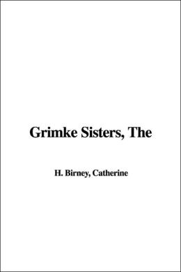 Grimke Sisters