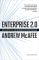 Enterprise 2.0: New Collaborative Tools for Your Organization's Toughest Challenges