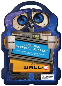 WALL-E A Book and Magnetic Play Set Annie Auerbach and Disney Storybook Artists