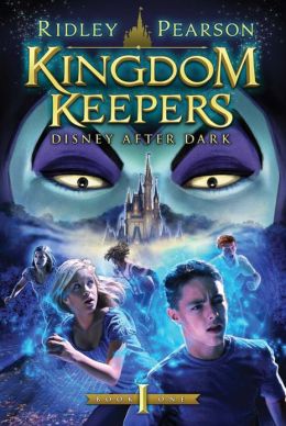 The Kingdom Keepers - Disney After Dark Ridley Pearson