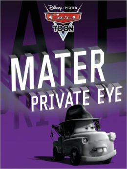 Mater Private Eye (Cars Toons)