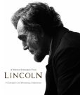 Book Cover Image. Title: LINCOLN:  A Cinematic and Historical Companion to the Film by Steven Spielberg, Author: David Rubel