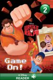 Book Cover Image. Title: Wreck-It Ralph:  Game On!, Author: Susan Amerikaner Disney Book Group