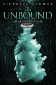 The Unbound (An Archived Novel)