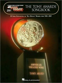 The Tony Award Songbook: E-Z Play Today Volume 291