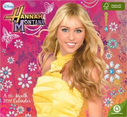 2011 Hannah Montana WL Calendar