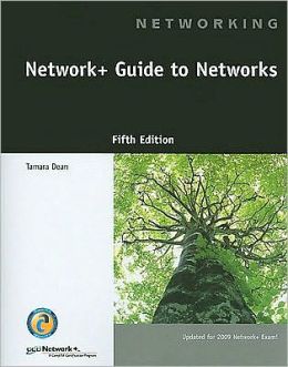 Network+ Guide to Networks