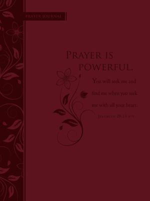 Prayer Is Powerful: Scripture Journal