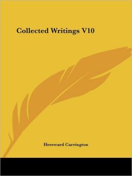Collected Writings V10
