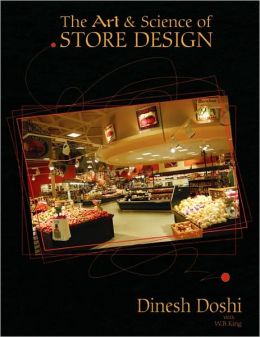 The Art & Science Of Store Design