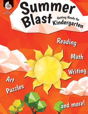 Summer Blast: Getting Ready for Kindergarten