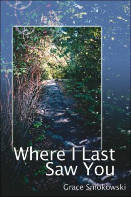 Where I Last Saw You