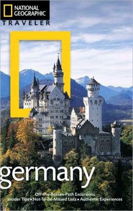 National Geographic Traveler: Germany, 3rd Edition Michael Ivory