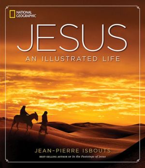 Jesus: An Illustrated Life