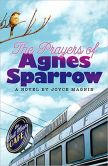 The Prayers of Agnes Sparrow (Bright's Pond Series)