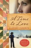 A Time to Love (Quilts of Lancaster County Series #1)