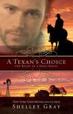 A Texan's Choice: The Heart of A Hero, Book 3