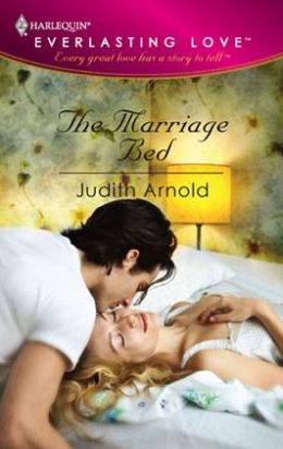 Marriage Bed (Harlequin Everlasting Love)