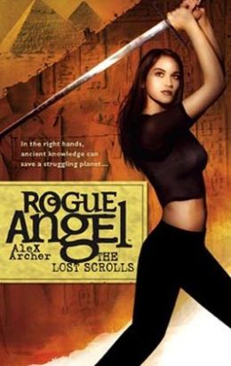 The Lost Scrolls (Rogue Angel Series #6)