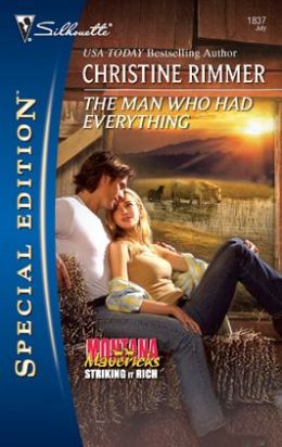 Man Who Had Everything (Silhouette Special Edition #1837)