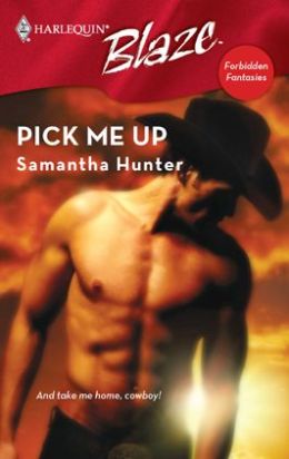 Pick Me Up (Harlequin Blaze #343)