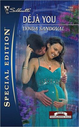 Deja You (Silhouette Special Edition) Lynda Sandoval