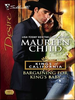 Bargaining for King's Baby (Kings of California Series)