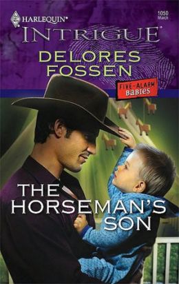 The Horseman's Son (Harlequin Intrigue) Delores Fossen