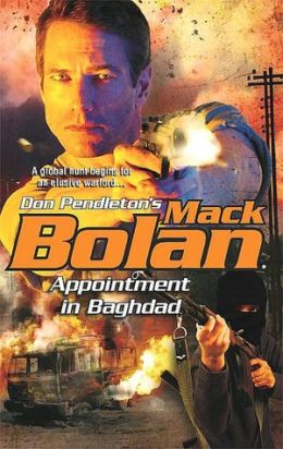 Appointment in Baghdad (Super Bolan Series #120)