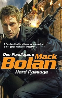 Hard Passage (Super Bolan Series #125)