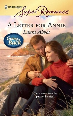 Letter for Annie (Harlequin Super Romance Series #1555)